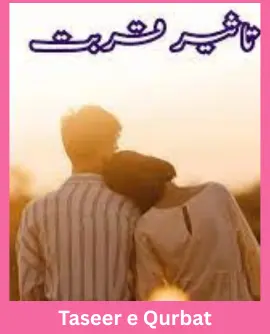 Taseer e Qurbat Novel